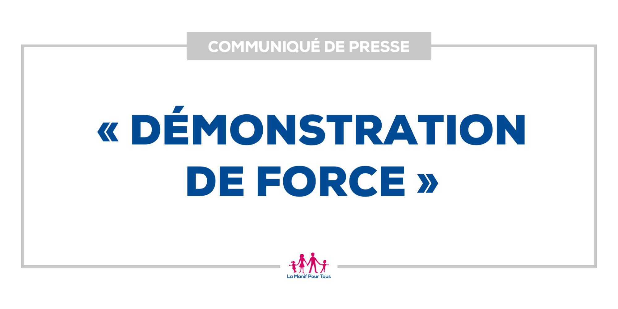 Image - Communiqué de presse – Démonstration de force